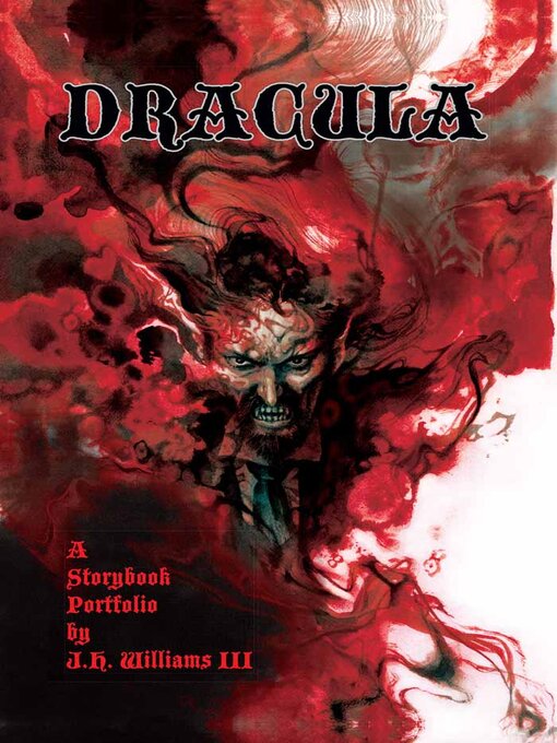 Title details for Dracula by J.H. Williams III - Available